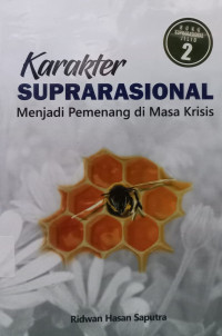 Image of Karakter SUPRARASIONAL Menjadi Pemenang di Masa Krisis