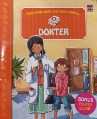 Image of Kalau Besar Nanti, Aku Ingin Menjadi Dokter