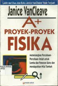 Image of A+ Proyek-Proyek FISIKA