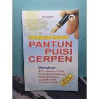 Image of CARA MUDAH MENULIS PANTUN PUISI CERPEN