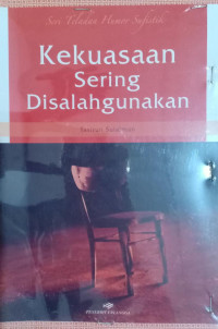 Image of Kekuasaan Sering Disalahgunakan