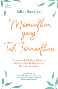 Image of Memaafkan Yang Tak Termaafkan