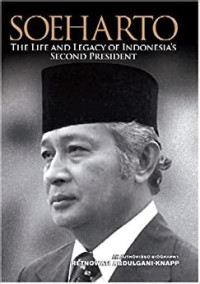 Image of SOEHARTO The Life and Legacy of Indonesia's Second President
