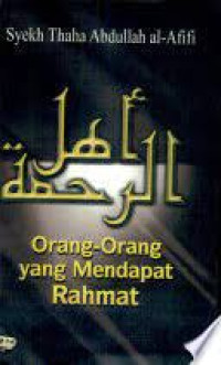 Image of Ahlur-rahmah: Orang-Orang yang Mendapat Rahmah